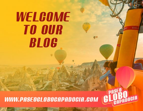 Welcome to the blog of Paseo Globo Cappadocia